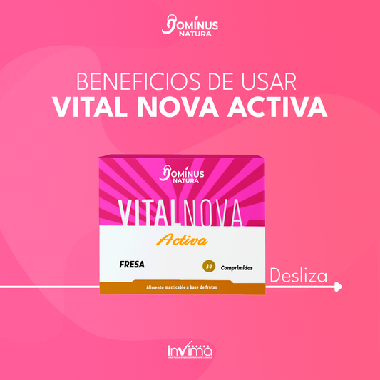 Vital Nova Activa® - Efectivo Desde El Primer Día